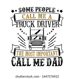 Truck Driver Father Day Quote and Saying