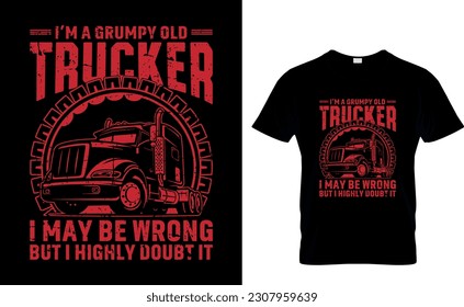  Truck Driver Trucker T-Shirt Design