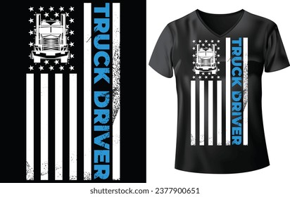 TRUCK DRIVER T-SHIRT DESIGN, TRUCK DRIVER