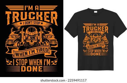 Truck Driver T-Shirt design. Bulk American Trucking Car, monster Truck Driver tee shirt. Funny Gifts T-Shirt design quotes with skull illustration vector templet for truck driver t-shirt design.