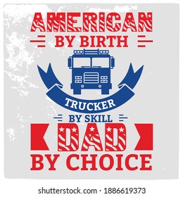 Truck driver t-shirt design with vintage look, This design can also use on t shirt print, mug, bag and as a sticker.