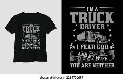 Truck Driver T-shirt Design Vintage Style with Truck