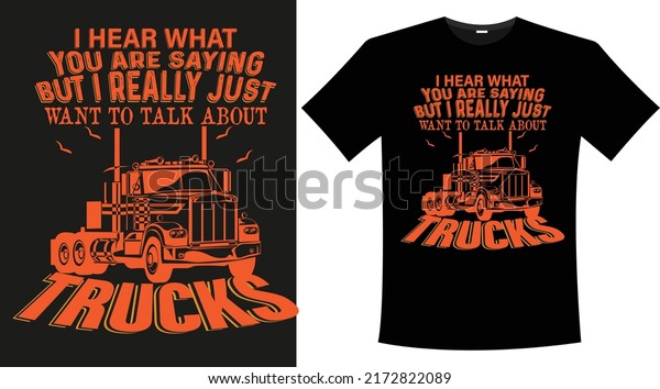 Truck driver\
vector typography T Shirt\
Design