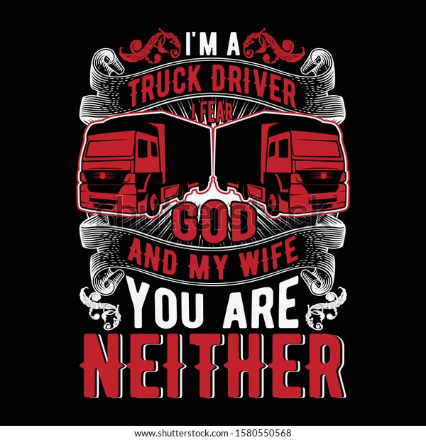 Truck\
Driving t-shirt and apparel modern trendy design, typography,\
print, vector illustration, graphics,\
vectors