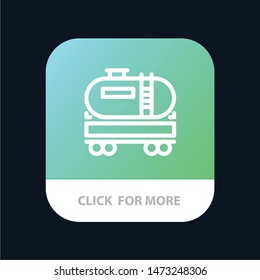 Truck, Dumper, Oil, Construction Mobile App Button. Android and IOS Line Version