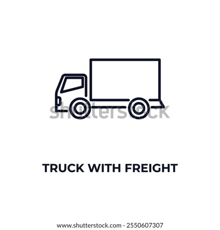 truck with freight  outline icon. Linear vector from construction concept. Thin line truck with freight  icon isolated on white background