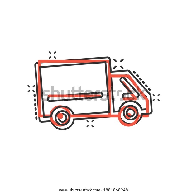 Truck icon in comic style. Auto delivery cartoon\
vector illustration on white isolated background. Lorry automobile\
splash effect business\
concept.