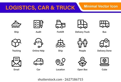 Truck Logistics and Car related modern icon set. editable line icon illustration collection