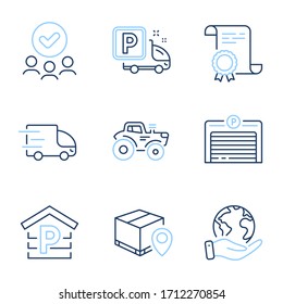 Truck parking, Parking and Tractor line icons set. Diploma certificate, save planet, group of people. Parcel tracking, Truck delivery signs. Free park, Garage, Automatic door. Farm transport. Vector