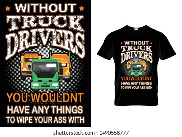 Truck T shirt design for truck Lover