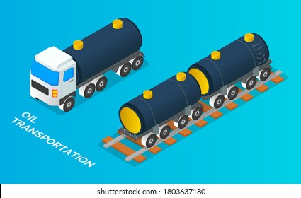 Truck With Tank For Transportation Fluid Cargo. Oil Petroleum Transportation Tank Car Isometric Vector. Cistern With Fuel, Oil, Gas Or Liquid Stand On Railway Platform. Transportation Of Liquid Cargo