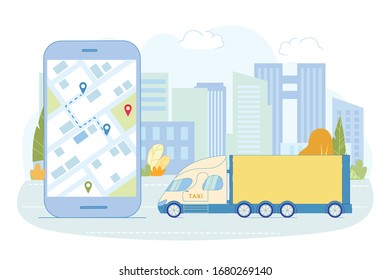 Truck with Things Hit Road to Marked Destination. Cargo Taxi with Things Customers Drives Along City Road Past Modern Buildings. In Companys Special Application Online Map to View Location Transport.