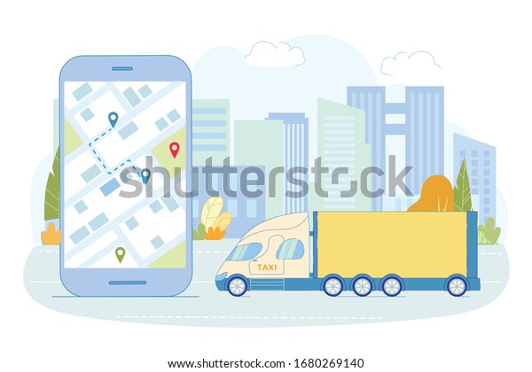Truck with Things Hit Road to Marked\
Destination. Cargo Taxi with Things Customers Drives Along City\
Road Past Modern Buildings. In Companys Special Application Online\
Map to View Location\
Transport.