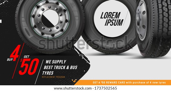 Truck tire, wheel of semi truck banner.  Realistic\
vector shining disk. Trucking Industry banners. Logistic truck\
driver delivery service business card template. New Truck wheel\
class eight.
