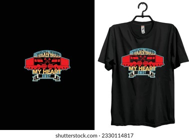 Truck t-shirt design. Typography, Custom, Vector t-shirt design. World truck driver t-shirt design.