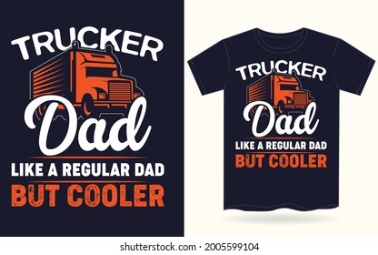 Trucker Dad Vector T-Shirt Design