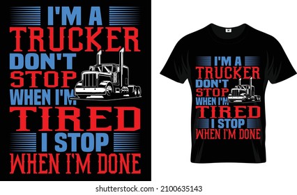 TRUCKER T-SHIRT DESIGN.BEAUTYFUL FARBE UND TEXT