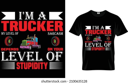 DISEÑO DE CAMISETAS DE CAMISETA DE TRUCKER.COLOR Y TEXTO BELLOS