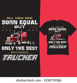 Trucker T-shirt design 