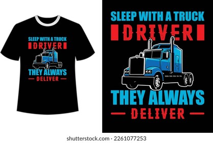 Trucker T-shirt Design, Colors can be easily changed on a dark T-shirt or a white T-shirt