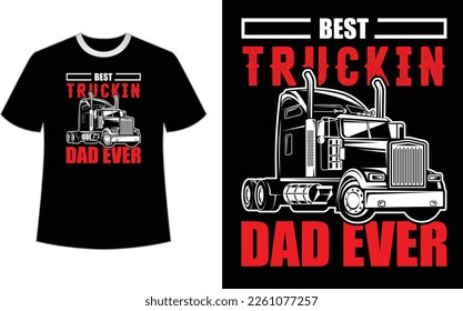 Trucker T-shirt Design, Colors can be easily changed on a dark T-shirt or a white T-shirt