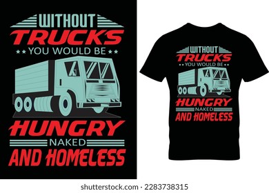 Trucker tshirt design and truck driver tshirt design tamplate
