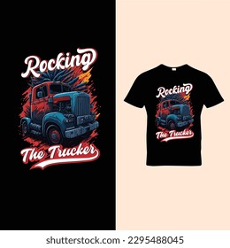 Trucker Tshirt design, vector illustration 