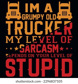 Trucker typography tshirt design vector design 