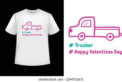 Trucker Valentine's Day T-shirt Designs Template