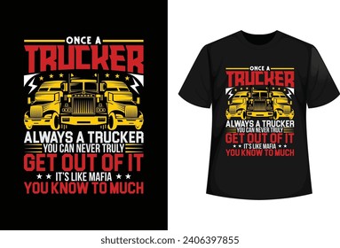 Truckers T shirt Design, Truck T shirt Design Vector	