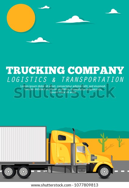 Trucking company banner with container
truck on the highway. Commercial auto shipping, freight delivery
concept. Logistic and transportation industry, goods country
distribution vector
illustration.