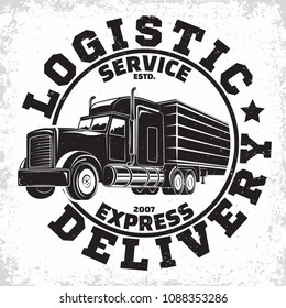 Trucking company logo design, emblem of truck rental organisation, delivery firm print stamps, Heavy truck typographyv emblem, Vector
