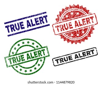 TRUE ALERT seal prints with damaged texture. Black, green,red,blue vector rubber prints of TRUE ALERT tag with unclean surface. Rubber seals with circle, rectangle, rosette shapes.