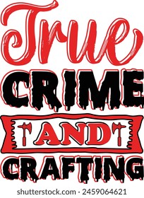 True Crime And Crafting design