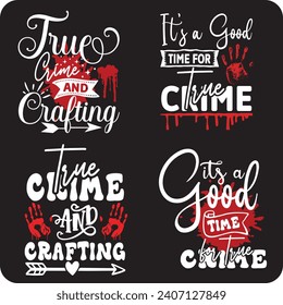 True Crime design bundle,  crime shows bundle  true crime junkie , true crime shirt ,murder bundle