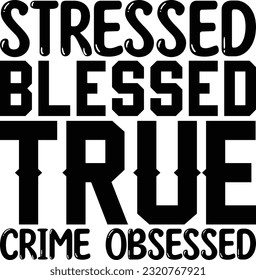 true crime svg design and eps file