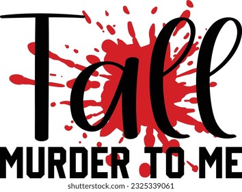 true crime svg design and eps file