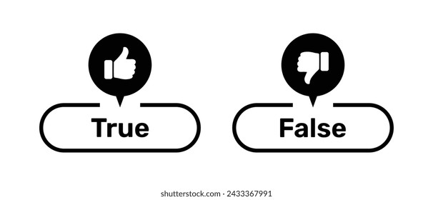 True and False buttons with like and dislike symbols black color. True and False buttons with thumbs up and thumbs down symbols. Check box icon with thumbs up and down symbol with true false buttons.