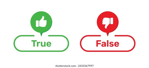 True and False buttons with like and dislike symbols in green and red. True and False with thumbs up and thumbs down symbols. Check box icon with thumbs up and down symbol with true false buttons.