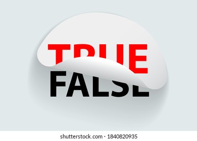 True and False, creative sticker label vector. Slogan design.