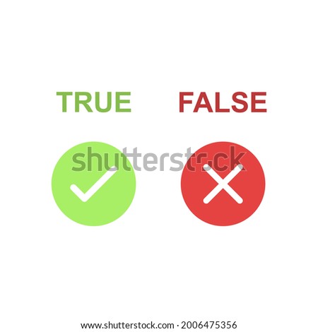 True and False icons. Vector illustration in flat design