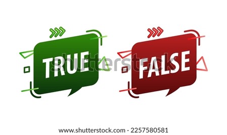 True false label, sign. Check mark and cross.