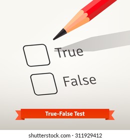 True False Test Or Survey. Red Pencil Above First Checkbox On The Paper Ready To Mark An Answer. Flat Style Vector Illustration Isolated On Grey Background.