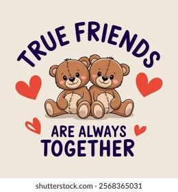 True Friends Teddy Bears Illustration