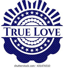 True Love badge with denim texture