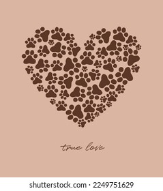 True Love. Big Heart made of Cat or Dog Paw Prints. Brown Love Symbol on a Blush Background. Romantic Vector Illustration ideal for Valentine's Day, Cat and Dog's Day. Poster, Wall Art for Pet Lovers.