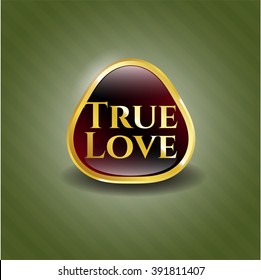 True Love golden emblem or badge