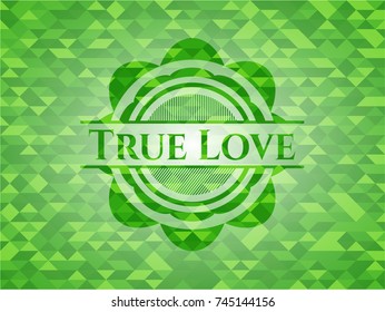 True Love green emblem with triangle mosaic background