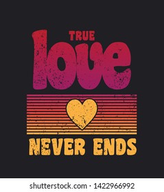 true love heart never ends