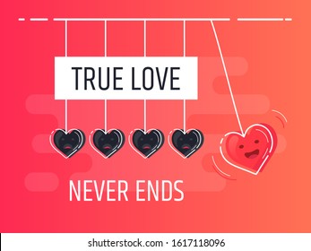 True Love never ends. Newton's cradle with glowing heart. Trendy flat vector heart icons with concept of love on white background.